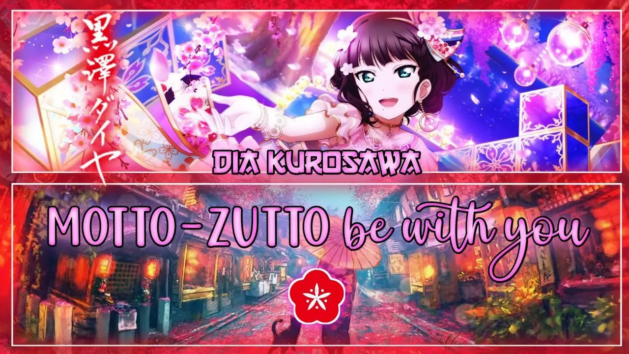 Thumbnail for MOTTO-ZUTTO be with you - Dia Kurosawa [FULL ENG/ROM LYRICS] | Love Live!