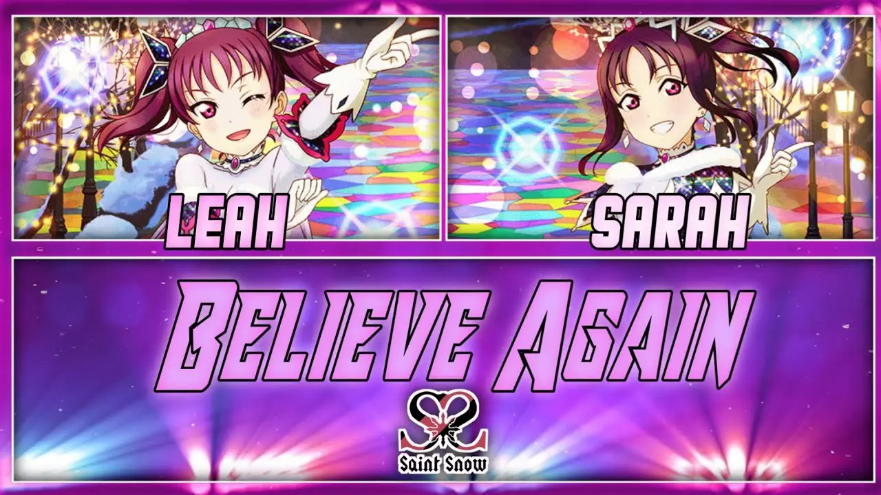 Thumbnail for Believe Again - Saint Snow [FULL ENG/ROM LYRICS + COLOR CODED] | Love Live!